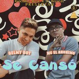 Se Cansó (feat. Gelmy Boy)