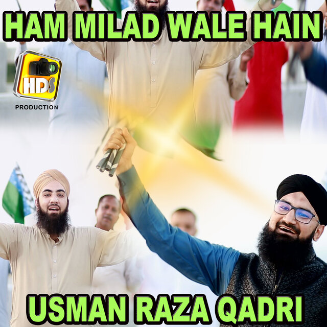 Ham Milad Wale Hain