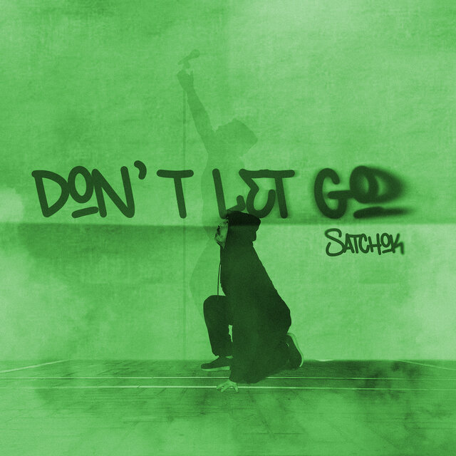 Don't let go