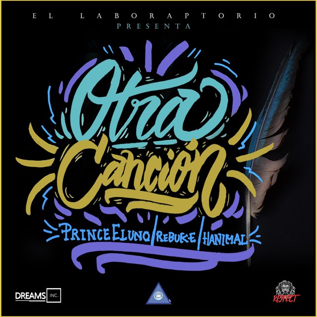 Otra Canción (feat. Rebuke & Hanimal)
