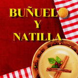 Buñuelo y Natilla