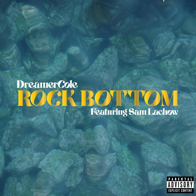 Rock Bottom (feat. Sam Lachow)