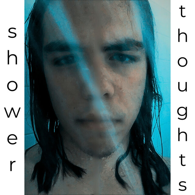 shower thoughts