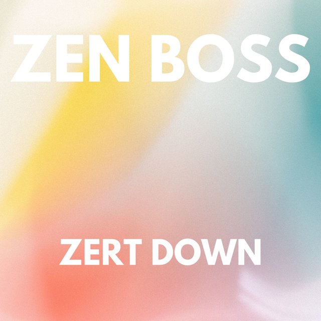 ZERT DOWN