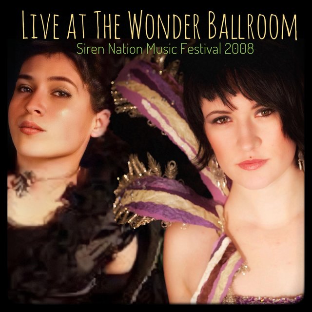 Siren Nation Music Festival 2008 (Live at the Wonder Ballroom)
