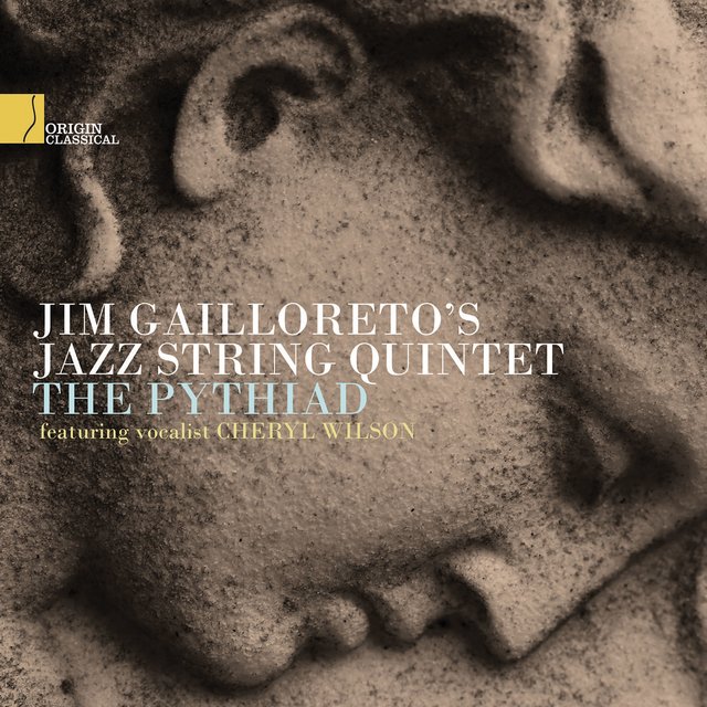 Cover art for album The Pythiad by Jim Gailloreto's Jazz String Quintet