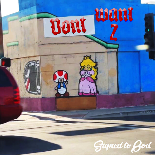 Dont Want 2