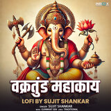 Vakratunda Mahakay (Lofi)