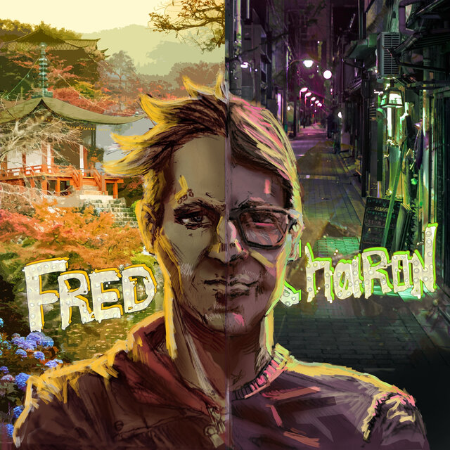 Fredcharon, Pt. 2