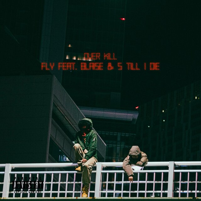 FLY (feat. BLAISE & S TILL I DIE)