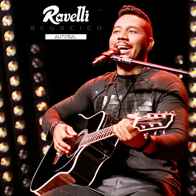 Ravelli Acústico (Ao Vivo)