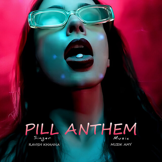 Pill Anthem