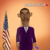 Obama Have Dih