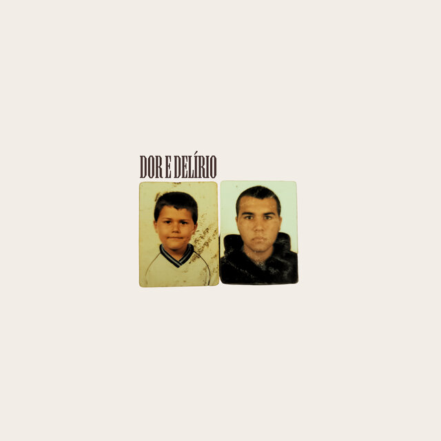 Dor e Delírio (Era um Menino)