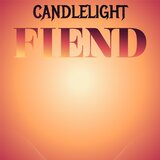 Candlelight Fiend