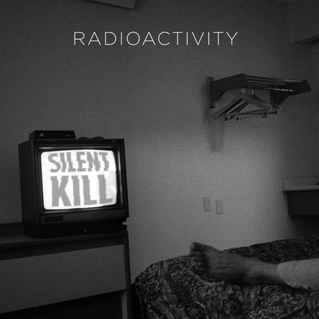 Cover art for album Silent Kill by Radioactivity