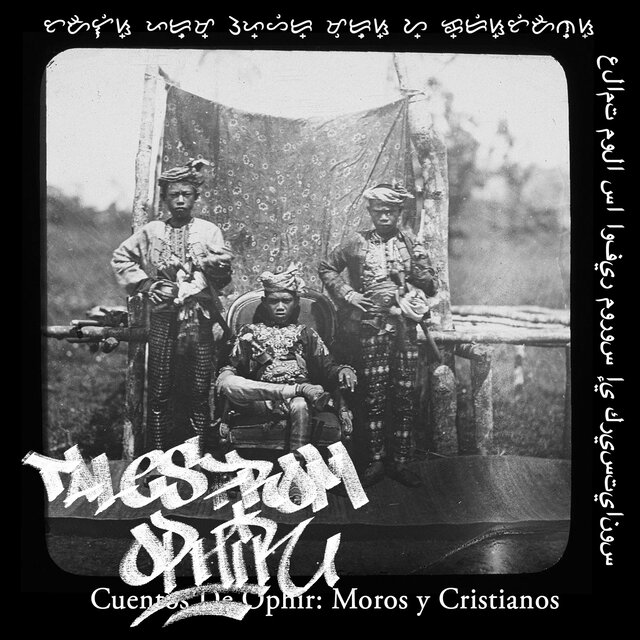 Tales From Ophir: Moros y Cristianos