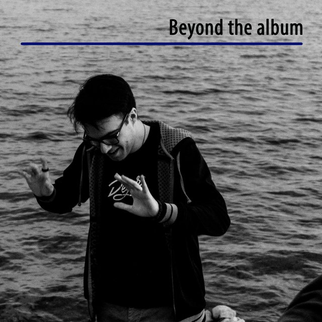 Beyond the Album