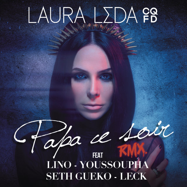 Papa ce soir (feat. Seth Gueko, Youssoupha, Leck & Lino)