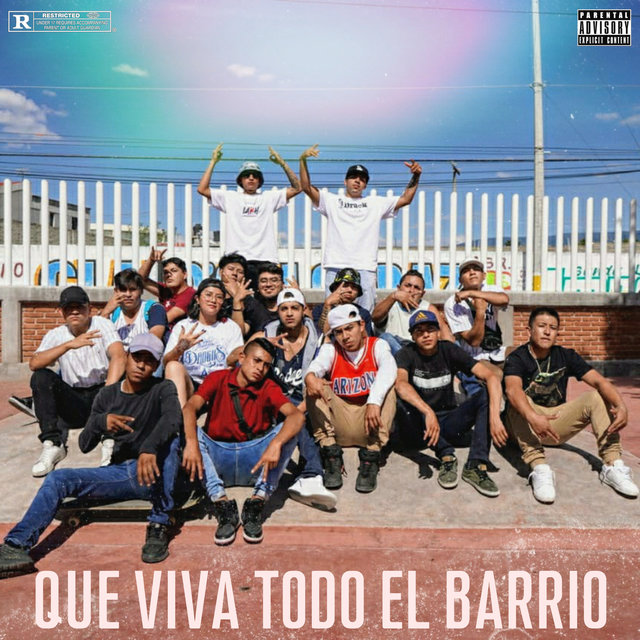 Que Viva Todo el Barrio