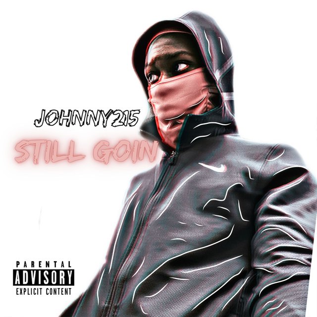 Still Goin (Mixtape)