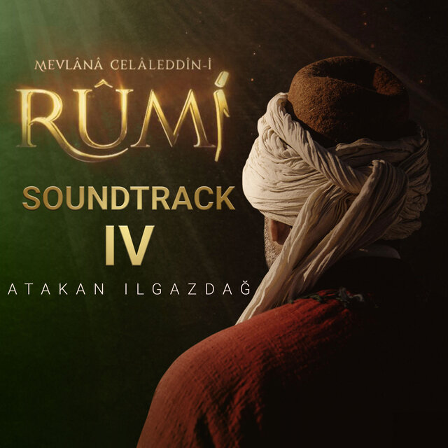 Mevlana Celaleddin-i Rumi Soundtrack IV