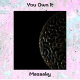 You Own It