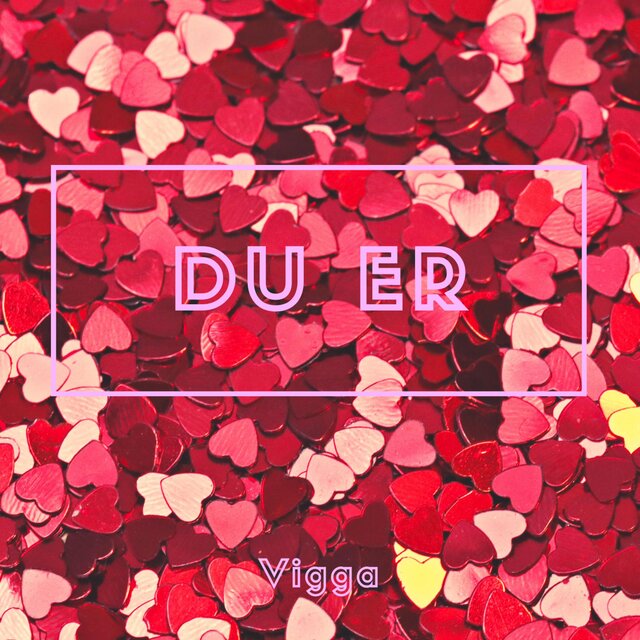 Du er