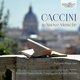 Cover art for album Caccini: Le Nuove Musiche by Ensemble Ricercare Antico, Riccardo Pisani