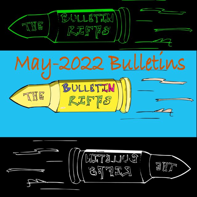May 2022 Bulletins