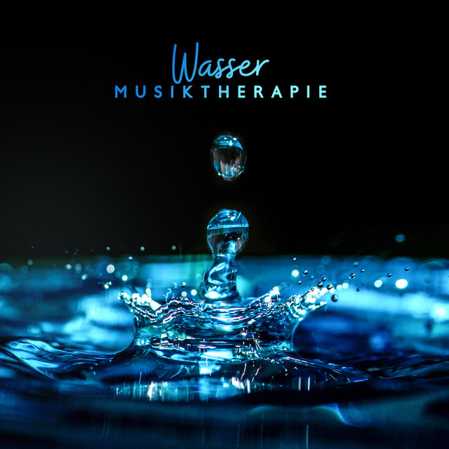 Wasser Musiktherapie (Beruhigender Regen, Ozean, Meer, Flussgeräusche)