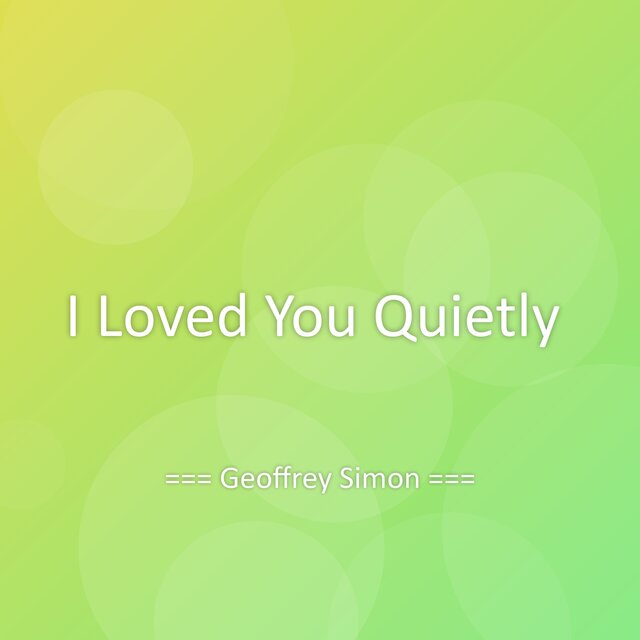 I Loved You Quietly