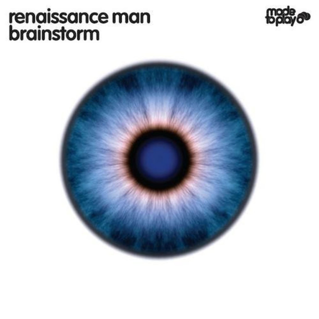 Brainstorm by Renaissance Man on TIDAL