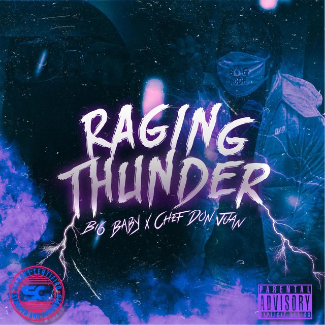 Raging Thunder (feat. Bi6 Baby)