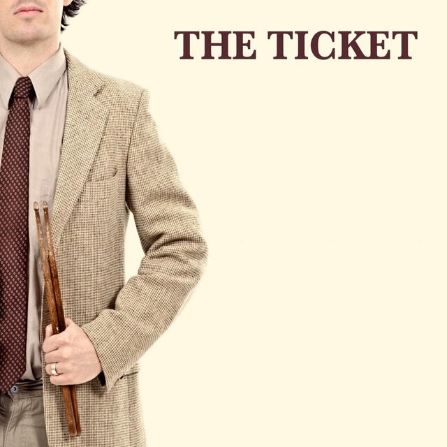 The Ticket