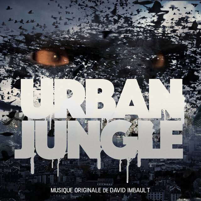 Urban Jungle (Bande originale du film)