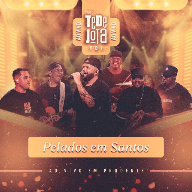 Pelados em Santos (Ao Vivo em Prudente)