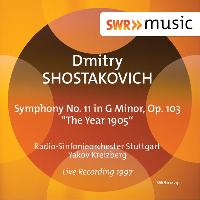 Shostakovich: Symphony No. 11 in G Minor, Op. 103 "The Year 1905"
