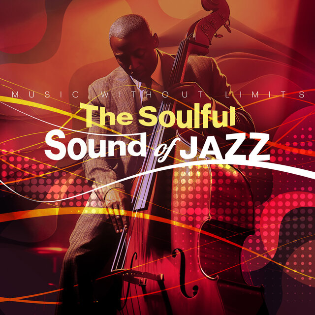 The Soulful Sound of Jazz