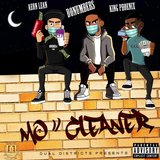 Mo' Cleaner (feat. King Phoenix & Aeon Lean)