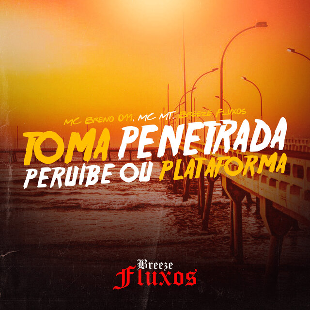 Toma Penetrada - Peruíbe ou Plataforma