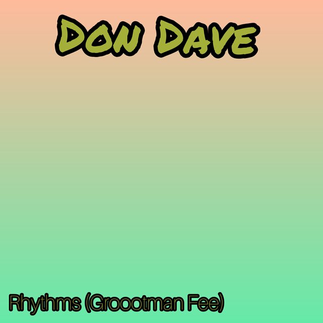 Rhythms (Grootman Fee)