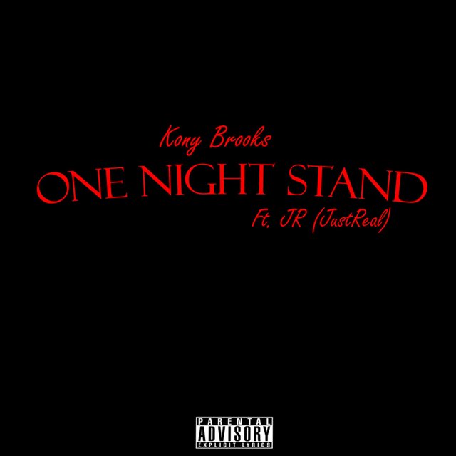 One Night Stand (feat. JR JustReal)