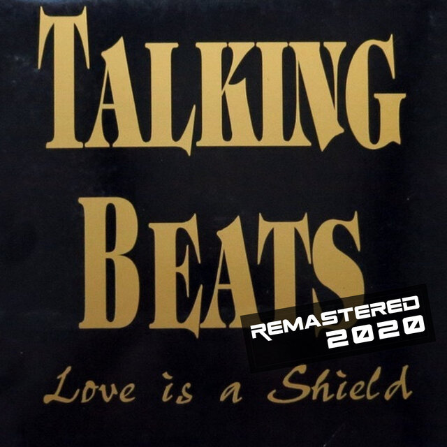 Love Is a Shield (Remember 2020) (Edición Remasterizada 2020)