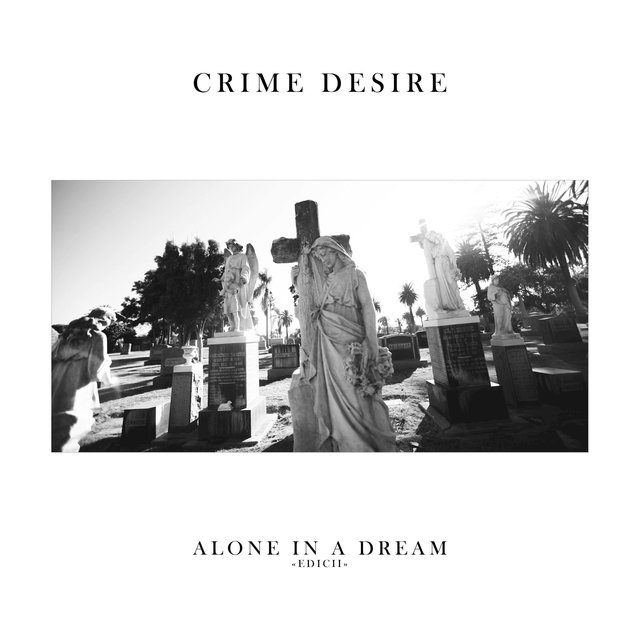 Alone in a Dream