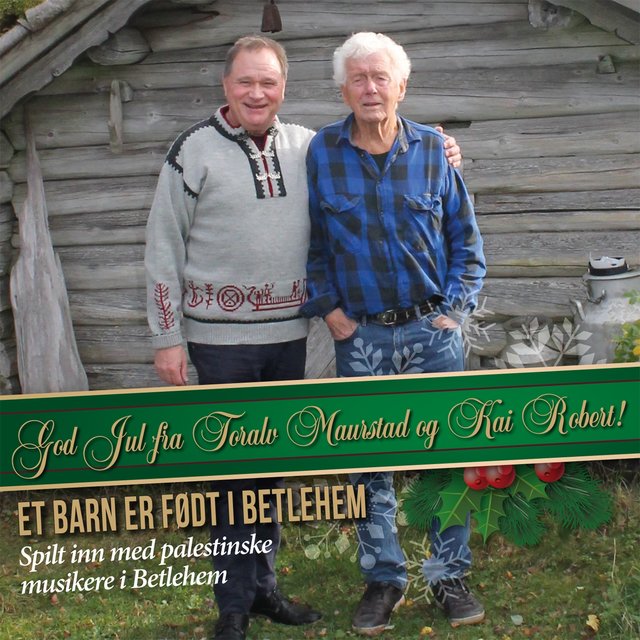 ﻿﻿God Jul fra Toralv Maurstad og Kai Robert!