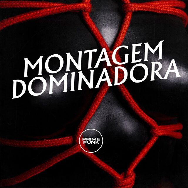 Montagem Dominadora