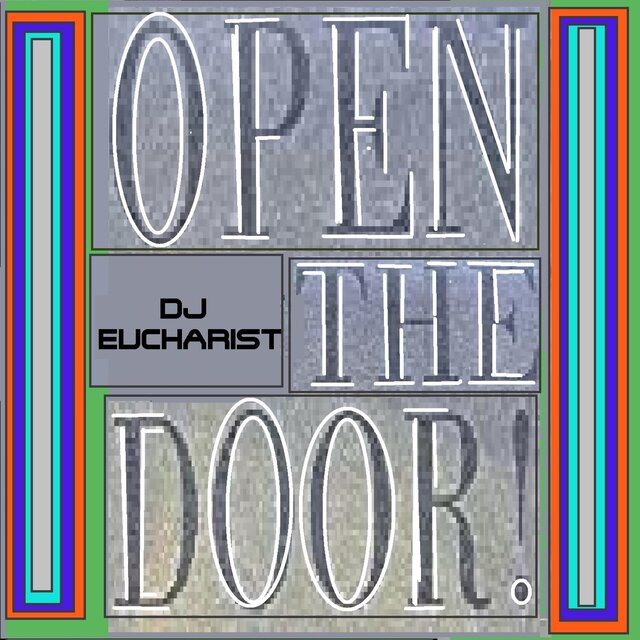 Open The Door!