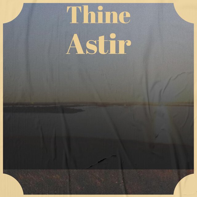 Thine Astir