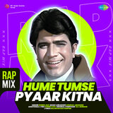 Hume Tumse Pyaar Kitna (From 